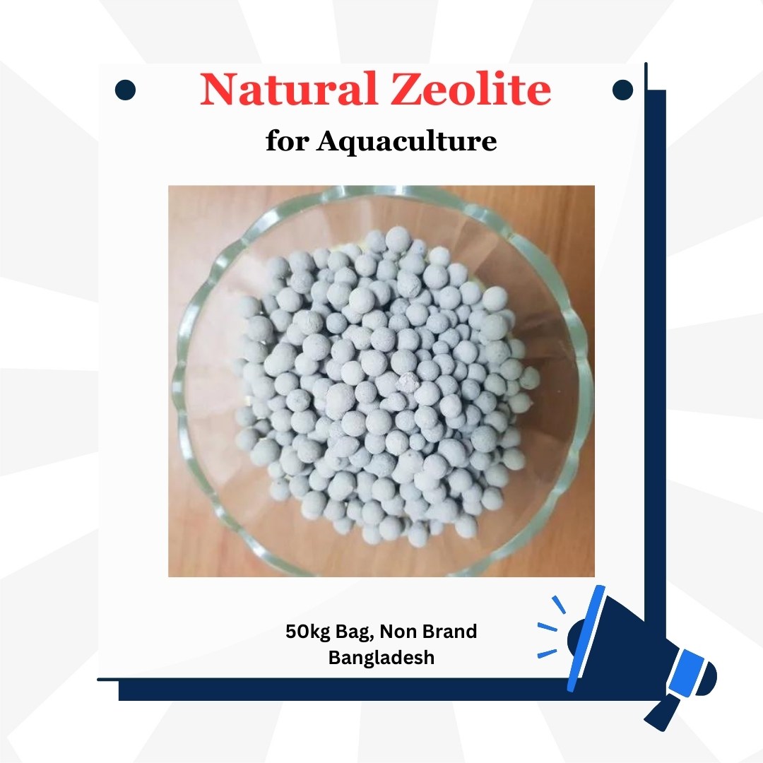 Natural,Zeolite(জিওলাইট),Zeolite,natural Zeolite,For Aquaculture,For water Treatment,For Pond Treatment/